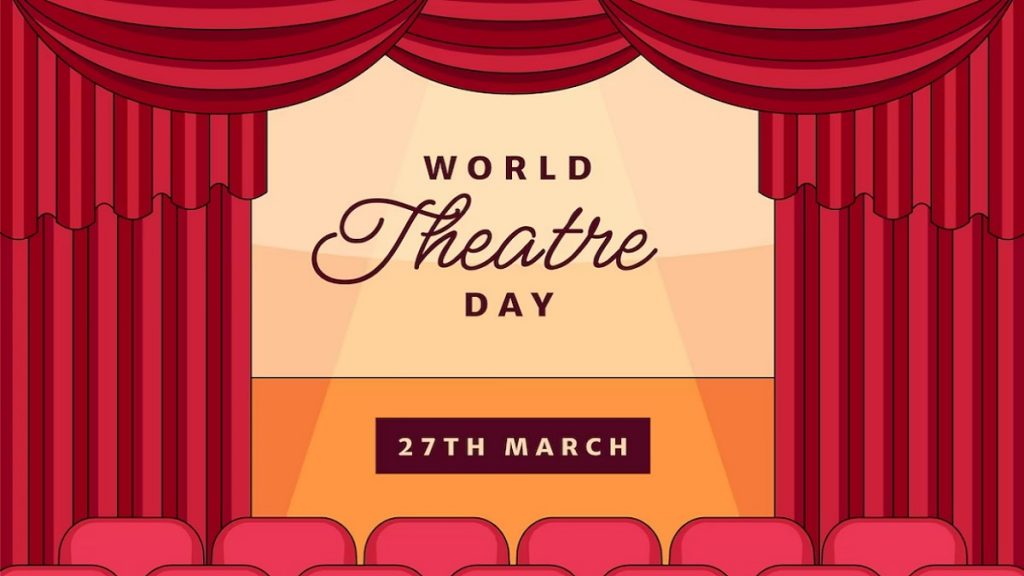 worldtheatreday2023-1679887794-1024x576-1